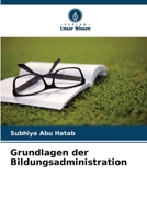 Grundlagen der Bildungsadministration (German Edition) 6209990193 Book Cover