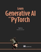 Learn Generative AI with PyTorch 1633436462 Book Cover