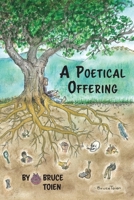 A Poetical Offering 1945587547 Book Cover