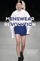 Menswear Revolution: The Transformation of Contemporary Men’s Fashion 1474289010 Book Cover
