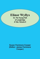 Elinor Wyllys V2 151158632X Book Cover