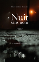 Nuit sans nom. Poésie (Harmattan Guinée) (French Edition) 2343217661 Book Cover