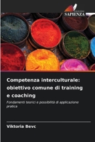 Competenza interculturale: obiettivo comune di training e coaching (Italian Edition) 6202333960 Book Cover