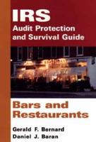 Bars and Restaurants, IRS Audit Protection and Survival Guide 0471166375 Book Cover