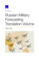 Russian Military Forecasting Translation, 2018 (Volume 1999) 1977406831 Book Cover
