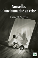 Nouvelles d'une humanité en crise 2384062123 Book Cover