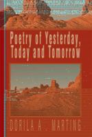 Poetry of Yesterday, Today and Tomorrow 1524511315 Book Cover