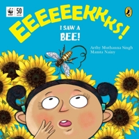 Eeks! I Saw a Bee! 0143451014 Book Cover