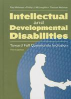 Intellectual and Developmental Disabilities: Toward Full Community Inclusion 0890799903 Book Cover