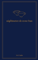 Nightmares Do Come True B0DXBTCZH6 Book Cover