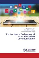 Performance Evaluation of Optical Wireless Communication 613993656X Book Cover