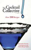 The Cocktail Collective 0615403549 Book Cover