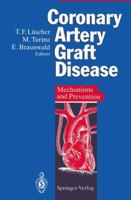 Coronary Artery Graft Disease 3642786391 Book Cover