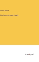 The Court of Anna Carafa 3382812819 Book Cover