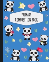 Panda Primary Composition Book: Pretty Panda Primary Composition Notebook K-2 With Picture Space: Draw Top Lines Bottom Kindergarten to Early Childhood Large Draw and Write Ruled Panda Story Journal w 1083043692 Book Cover