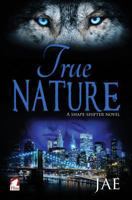True Nature 3955330346 Book Cover