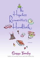 The Hopeless Romantic's Handbook 034548004X Book Cover