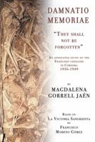 Damnatio Memoriae: They Shall Not Be Forgotten 1546285431 Book Cover