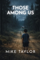 Those Among Us B0GHNSC4WZ Book Cover