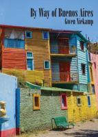 By Way of Buenos Aires 1955521379 Book Cover