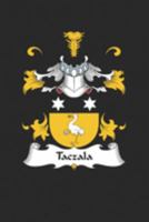 Taczala: Taczala Coat of Arms and Family Crest Notebook Journal (6 x 9 - 100 pages) 1691404802 Book Cover