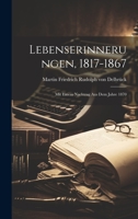 Lebenserinnerungen, 1817-1867: Mit Einem Nachtrag aus dem Jahre 1870 102088813X Book Cover