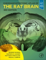 Chemoarchitectonic Atlas of the Rat Brain 0128189592 Book Cover