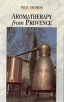 Aromatherapy from Provence 085207266X Book Cover