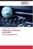 Internet y culturas juveniles 384433680X Book Cover