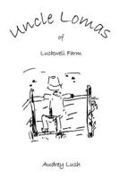 Uncle Lomas 1456784412 Book Cover