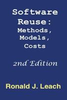 Software Reuse: Methods, Models and Costs 1939142350 Book Cover