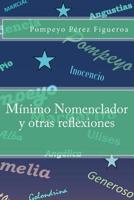 Mínimo nomenclador y otras reflexiones 1717069312 Book Cover