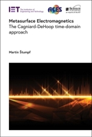 Metasurface Electromagnetics: The Cagniard-DeHoop time-domain approach 1839536136 Book Cover