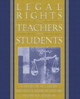 Legal Rights of Teachers and Students 0205354491 Book Cover