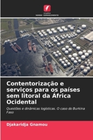 Contentorização e serviços para os países sem litoral da África Ocidental 6206233863 Book Cover