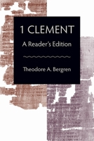 1 Clement: A Reader's Edition 0813232368 Book Cover