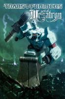 Transformers: The Best of Megatron 160010701X Book Cover