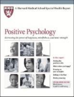 Positive Psychology: Harnessing the power of happiness, mindfulness, and inner strength 1614012164 Book Cover