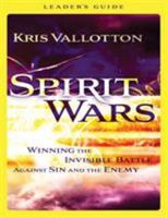 Spirit Wars: Winning the Invisible Battle Against Sin and the Enemy 0800794931 Book Cover