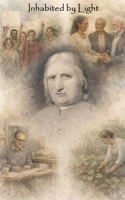 Inhabited by Light: A Poem of the Quaker Journey from George Fox to the 21st Century B0GKP1B2QJ Book Cover