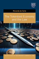 The Tokenised Economy and the Law 1800883218 Book Cover