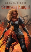 The Crimson Knight B0F2432N8K Book Cover