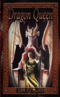 Dragon Queen: Dragon Monarch Vol 2 1943212090 Book Cover