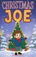 Christmas Joe 1918352674 Book Cover