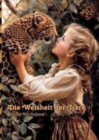 Die Weisheit der Tiere (German Edition) 3769367847 Book Cover