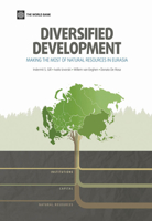 Diversified Development: Making the Most of Natural Resources in Eurasia 1464801193 Book Cover