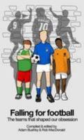 Falling for Football 0957141041 Book Cover