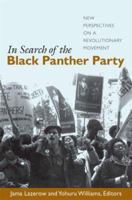 In Search of the Black Panther Party: New Perspectives on a Revolutionary Movement B004VSLDGW Book Cover