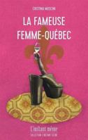 Fameuse Femme-Québec 289502491X Book Cover