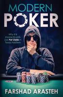 Modern Poker: Why It Is Impractical to Use Pot Odds in Texas Hold'em 0995297800 Book Cover
